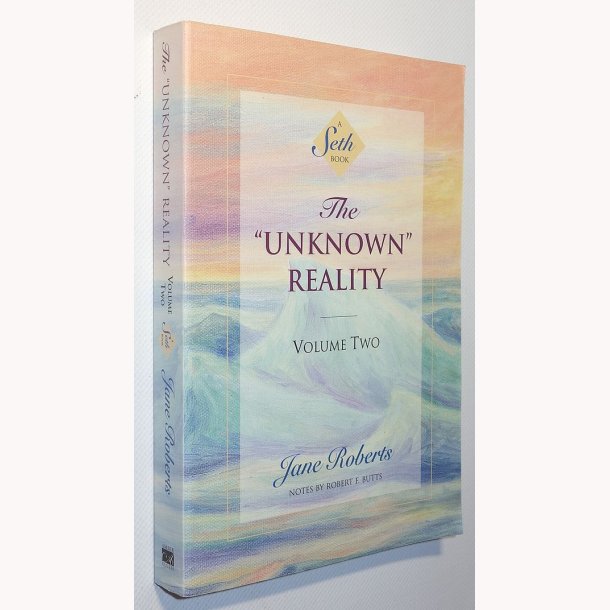 The "Unknown" Reality - Volume Two