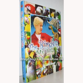 The Birds in my Life