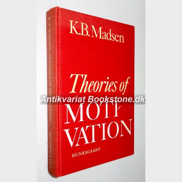 Theories of Motivation (Signeret) 