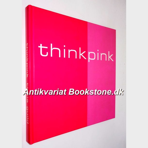 Think Pink: Tricia Guild 