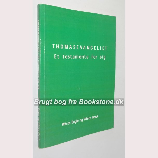 Thomasevangeliet - et testamente for sig