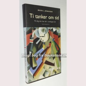 Ti tanker om tid - til dig der har alt undtagen tid