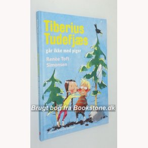 Tiberius Tudefjs gr ikke med piger