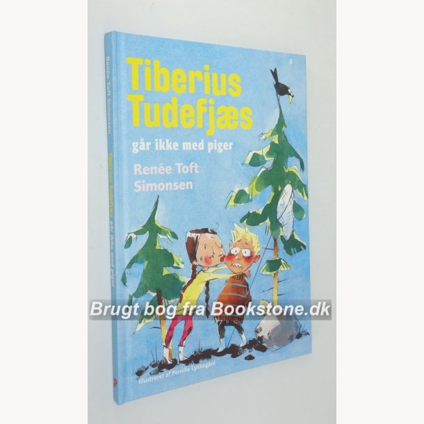 Tiberius Tudefjs gr ikke med piger