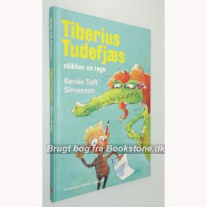 Tiberius Tudefjs stikker en lgn