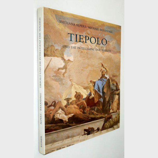 Tiepolo und die intelligenz der Malerei: Svetlana Alpers