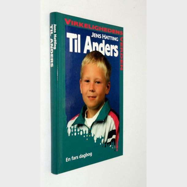 Til Anders: Jens Hatting - virkelighedens verden