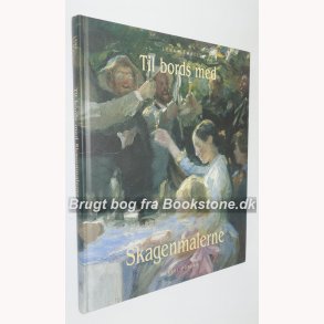 Til bords med Skagenmalerne 