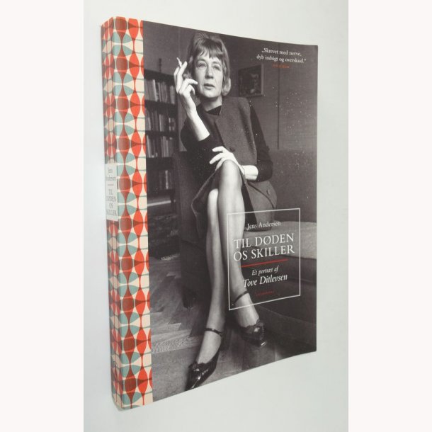 Til dden os skiller - et portrt af Tove Ditlevsen