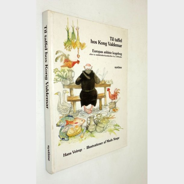 Til taffel hos Kong Valdemar: Hans Veirup (signeret)
