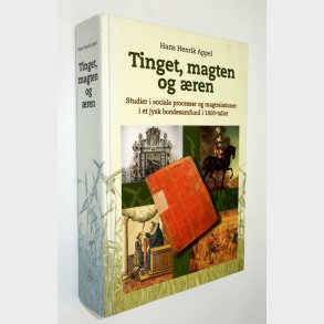 Tinget, magten og ren: Hans Henrik Appel