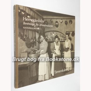 Tjenerskabet - Herregrdsliv 6 