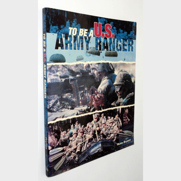 To be a U.S. Army Ranger: Russ Bryant