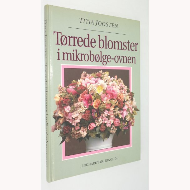Trrede blomster i mikroblge-ovnen: Tita Joosten
