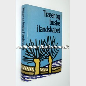 Trer og buske i landskabet: Helge Vedel