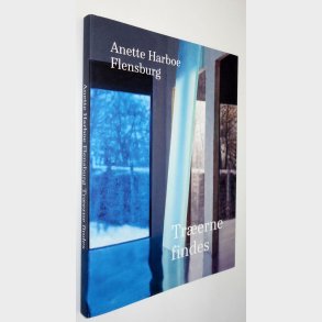 Trerne findes: Anette Harboe Flensburg