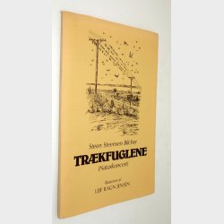 Trkfuglene (Naturkoncert):AfSteen Steensen Blicher (signeret)