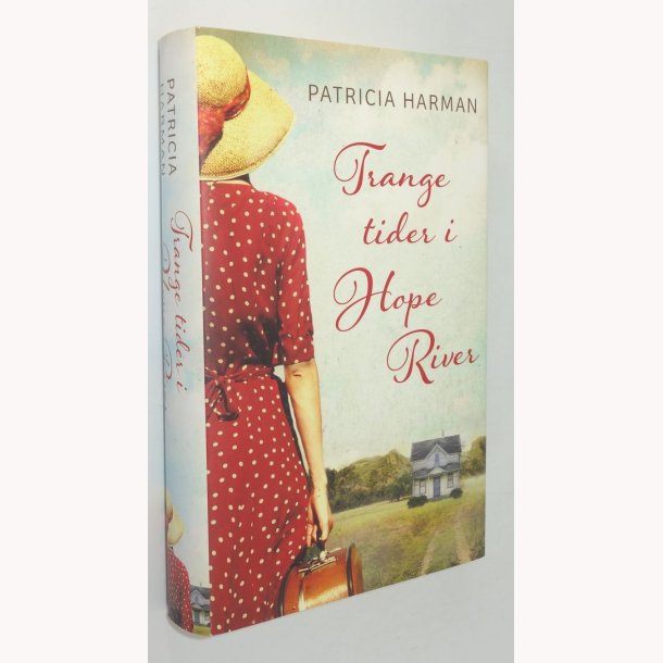 Trange tider i Hope River 