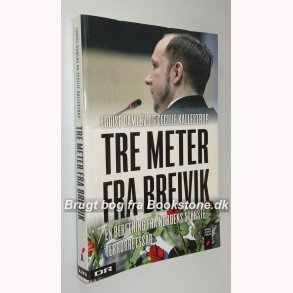 Tre meter fra Breivik 
