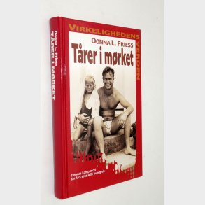 Trer i mrket: Donna L. Friess - virkelighedens verden