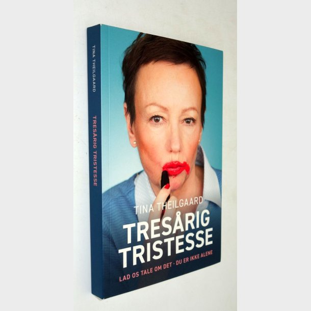 Tres�rig tristesse: Tina Theilgaard
