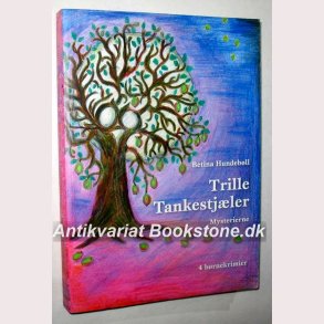 Trille Tankestjler - Mysterierne