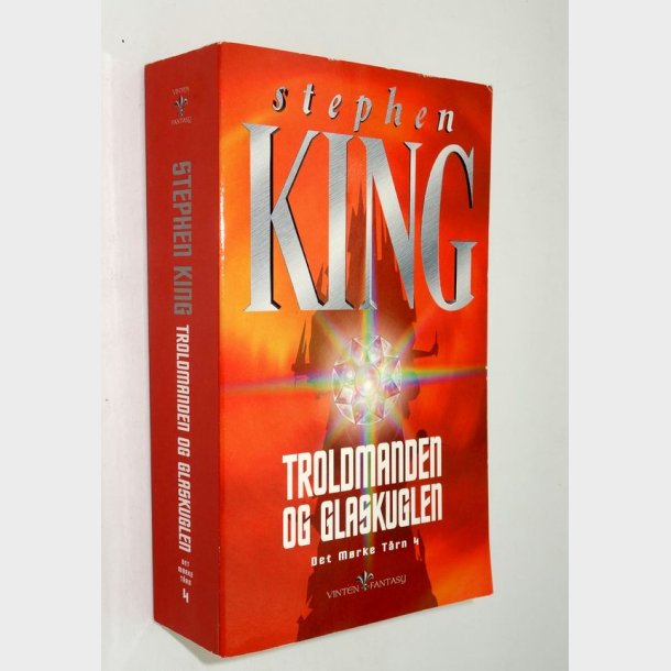 Det mrke trn 4 - Troldmanden og glaskuglen: Stephen King