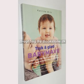 Tryk & glad babymave 