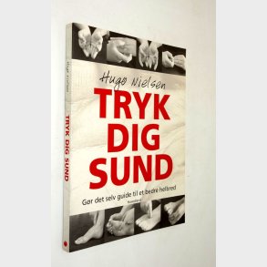 Tryk dig sund: Hugo Nielsen