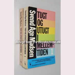 Tugt og utugt i mellemtiden Bind 1+2  