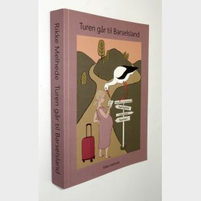 Turen gr til Barselsland: Rikke Helhede (signeret)