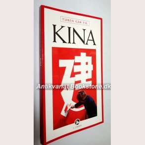 Turen gr til Kina