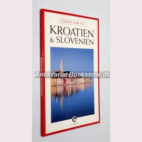 Turen gr til Kroatioen & Slovenien