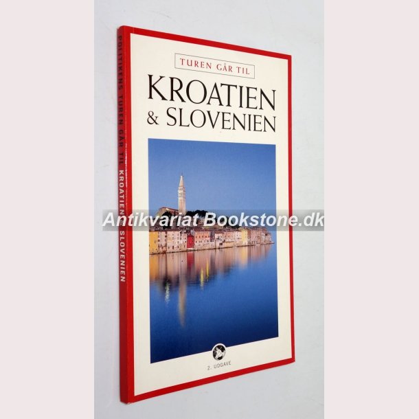 Turen gr til Kroatioen &amp; Slovenien