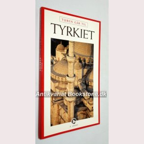 Turen gr til Tyrkiet
