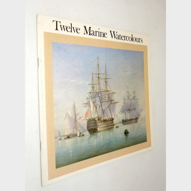 Twelve Marine Watercolours: John Cantiloe