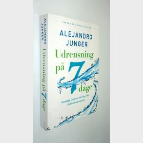 Udrensning p 7 dage: Alejandro Junger