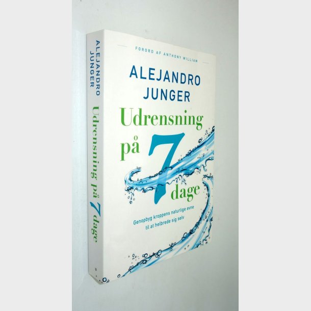 Udrensning p 7 dage: Alejandro Junger
