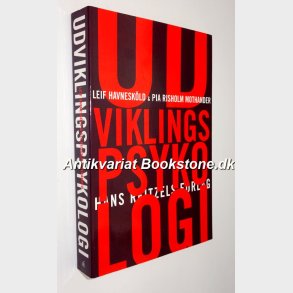 Udviklingspsykologi: Leif Havneskld, Pia Risholm Mothander