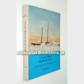 Ukendt Mand til ukendt Land: Ejnar Mikkelsen