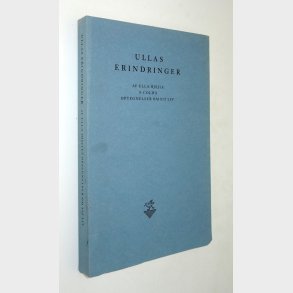 Ullas erindringer: Bernt Hjejle