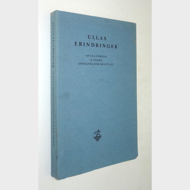 Ullas erindringer: Bernt Hjejle