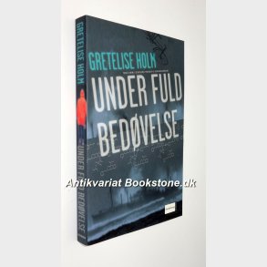 Under fuld bedvelse: Gretelise Holm 