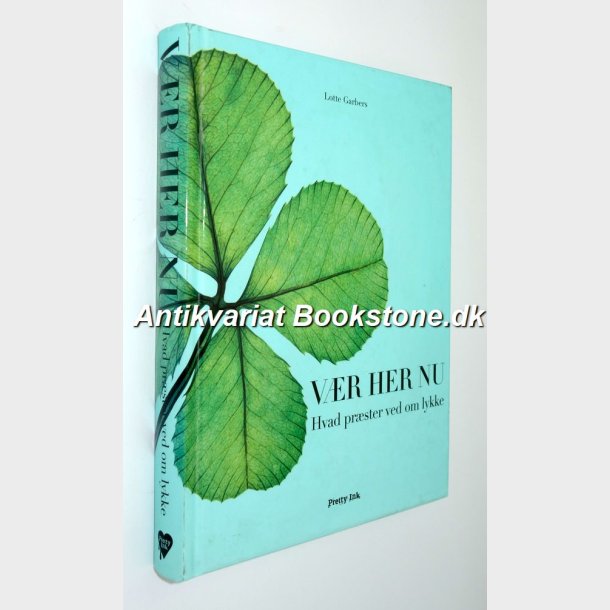 Vr her nu - hvad prster ved om lykke: Lotte Garbers