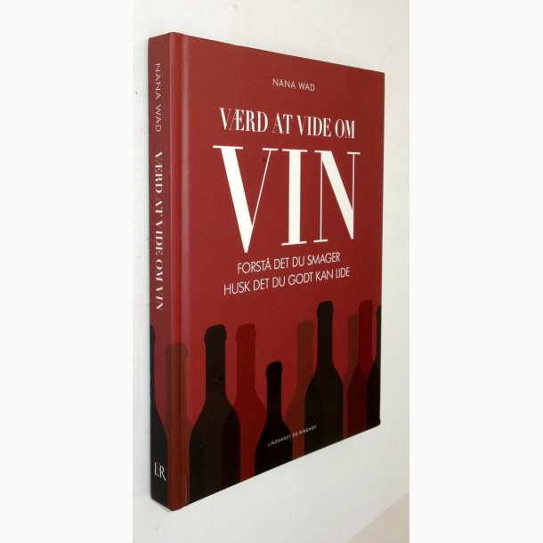 V�rd at vide om Vin: Nanna Wad