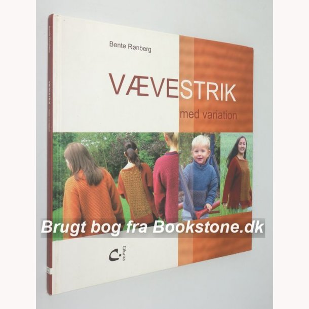 Vvestrik med variation: Bente Rnberg