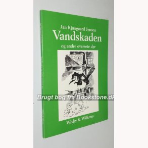 Vandskaden og andre oversete dyr