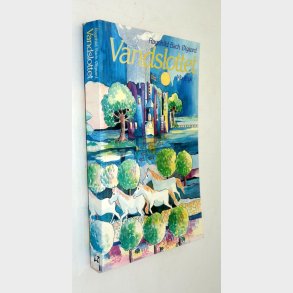 Vandslottet: Ragnhild Bach �lgaard (signeret)