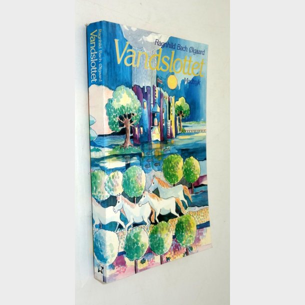 Vandslottet: Ragnhild Bach �lgaard (signeret)