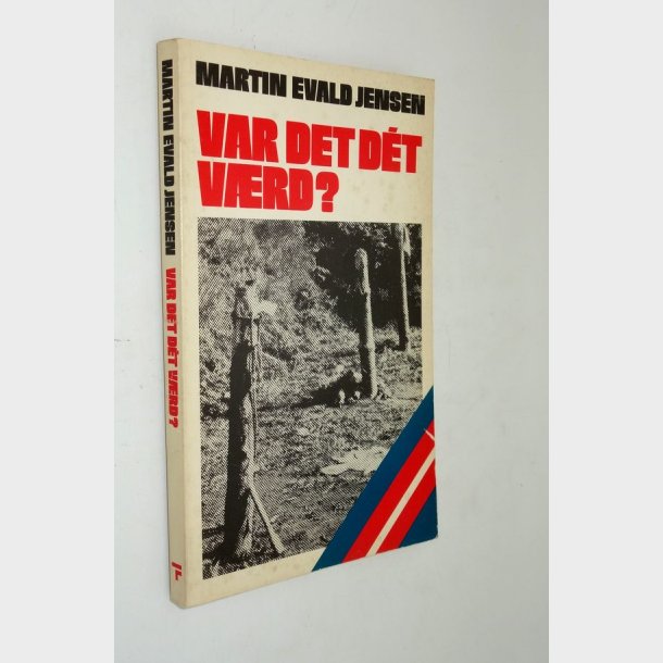 Var det d&eacute;t det vrd: Martin Evald Jensen (signeret)